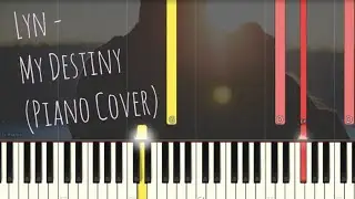 Lyn - My Destiny | My Love From the Star 별에서 온 그대 來自星星的你 OST | Piano Pop Song Tutorial