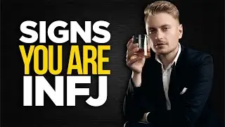 Top 9 Signs You Are INFJ