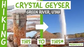Crystal Geyser (Green River, Utah). Rare, Cold CO2 Geyser!