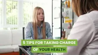 5 TIPS FOR TAKING CHARGE OF YOUR HEALTH | Hubert shared