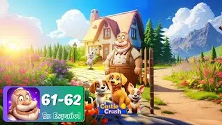 Castle Crush - Área 61-62 - Gameplay Español