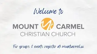 Mount Carmel Online | 11:00am