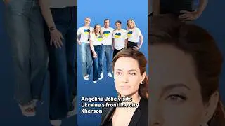 Angelina Jolie visits Ukraine&rsquo;s frontline city Kherson