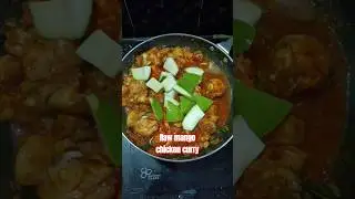 Raw mango chicken...#mangochicken