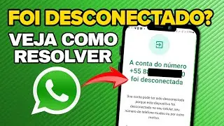 VOC&Ecirc; FOI DESCONECTADO DO SEU WHATSAPP? VEJA COMO RESOLVER ESSE PROBLEMA