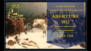 Abertura 1812  | excertos selecionados para Orquestra | Download da Partitura 👇