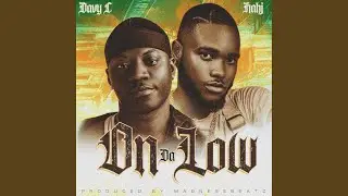On Da Low (feat. Nahj)