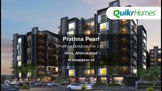 Prathna Pearl | Gota | Ahmedabad | Apartment tour | Quikr Homes
