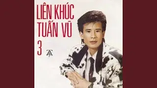Liên Khúc Những Ngày Xưa Thân Ái