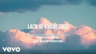 Raash Yasharahla - Lack Of Knowledge (Official Audio)