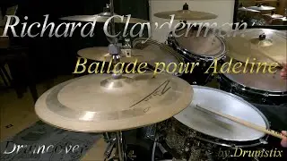 Richard Clayderman - Ballade pour Adeline Drumcover