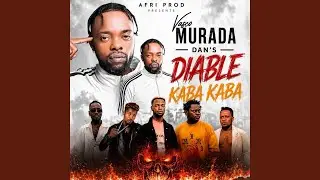 Diable Kaba Kaba (feat. Dj Zombie Pistis, Dj Manix Nzube, Dj Cable Puma Noire & Ir Balaine Kilo)