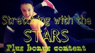 Stretching With The Stars