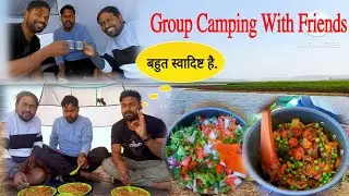 Group Camping with Friends |Near jargo dam riserver |VEG-BIRYANI yummy and tasty