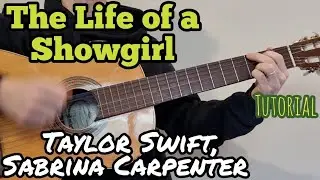 The Life of a Showgirl (Taylor Swift, Sabrina Carpenter) - Guitar - Tutorial 