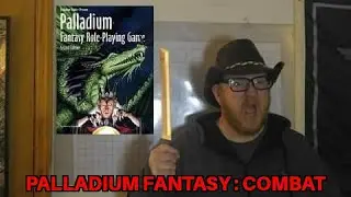 Palladium Fantasy RPG: Основы боя