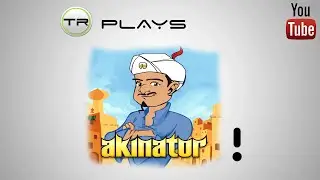 Akinator - The Web Genie! [Can he be THAT smarter?] [GAMEPLAY](HD)