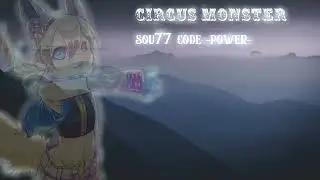 【UTAUカバー】 Circus Monster 【蒼77 Code: Power】 V2
