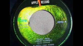 John Lennon & Plastic Ono Band - Cold Turkey / Dont Worry Kyoko