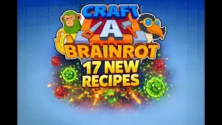 Crafting 17 *NEW* Brainrots In Craft a Brainrot! (Roblox)