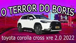 Review de Carro: Toyota Corolla Cross XRE 2.0 2022