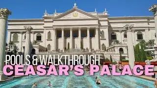 Caesar's Palace - Pools and Walkthrough