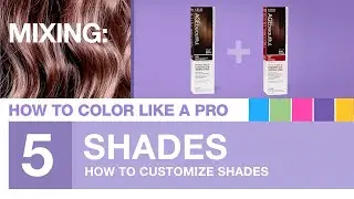 Chapter 5: Mixing Hair Color Shades for a Customized Look