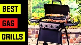Top 7 Best Gas Grills 2022 | The Best Gas Grills for Every Budget 🍖