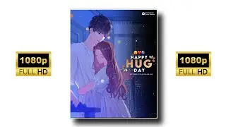 Hug Day Status | Happy Hug Day status 2022 | Hug Day Special WhatsApp Status Video |Valentine&rsquo;s Week