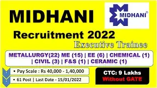 MIDHANI Recruitment 2022 | MISHRA DHATU NIGAM LIMITED | Without GATE | CTC 9 Lakh / Freshers