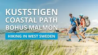 The Kuststigen Coastal Path Bohus Malm&ouml;n &ndash; Hiking trail in West Sweden