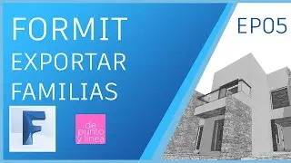 Formit 05: Export Families from Revit to FormIT / Revit - Formit Workflow