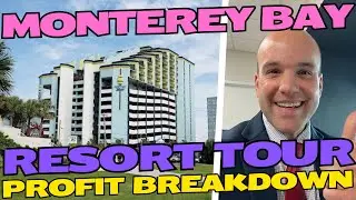 Monterey Bay Resort | 1 Bed 1 Bath | Full Resort & Condo Tour PLUS Profit Breakdown