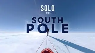 Solo to the South Pole - Trailer - CINEVR