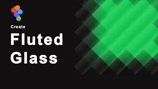 Glassmorphism on Figma: Fluted glass effect (Ribbed Glass)