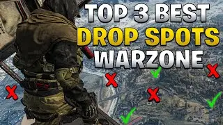 TOP 3 WARZONE BEST Drop Spots for SEASON 1! WIN MORE GAMES and LOUDOUT GUARANTEED! (CoD WARZONE)