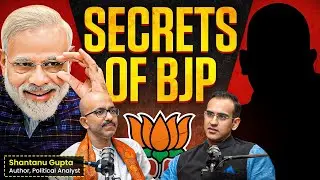 BJP's Secrets & Biggest Weakness, CM Yogi's PM Chance After Modi, Hindu Bias Ft. Shantanu Gupta