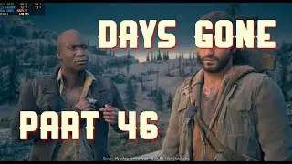 Colonel Garrett's Mission: Dive into an Epic Militia Adventure in Days Gone! - PC Gameplay Part 46