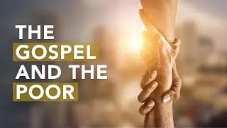 The Gospel of Jesus and Taking Care of the Poor and Needy | Acts 6:1-7