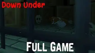 Down Under Full Game & ENDING Gameplay Playthrough (No Commentary)