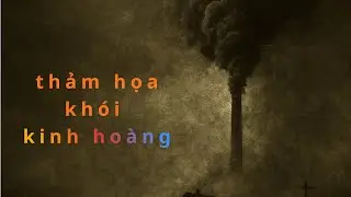 Thảm Họa Kh&ocirc;ng Ai Thấy &ndash; Nhưng Ai Cũng Chết.