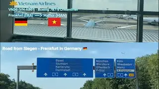 Vietnam Airlines (Economy) | Boeing 787-9 Dreamliner | Frankfurt - Hanoi | Road Siegen - Frankfurt