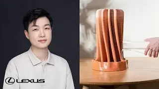 LEXUS DESIGN AWARD 2023 | РАБОТА-ПОБЕДИТЕЛЬ &laquo;УВЛАЖНИТЕЛЬ ВОЗДУХА ИЗ ПЕЧАТНОЙ ГЛИНЫ&raquo;