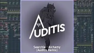 Searchie - Alchemy (Auditis Remix)