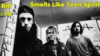 RIFF#10 NIRVANA - SMELLS LIKE TEEN SPIRIT