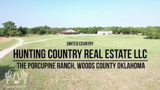 The Porcupine Ranch Woods County Oklahoma