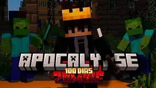 Apocalipsis Zombie |🏆100 D&iacute;as Sin morir🏆| Cap.2 | TEMPORADA 3