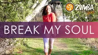 BREAK MY SOUL by Beyoncé | Zumba® | Zumba Gold® | Warm-Up | Dance Fitness | 432Hz | We Keep Moving