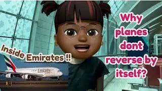 Inside Emirates | Why Airplanes Can&rsquo;t Reverse by Themselves Explained!