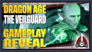 CohhCarnage Reacts To Dragon Age: The Veilguard Gameplay Reveal